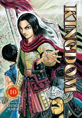 Kingdom, Vol. 10 by Hara, Yasuhisa
