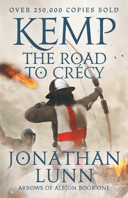 Kemp: The Road to Crécy: The by Lunn, Jonathan