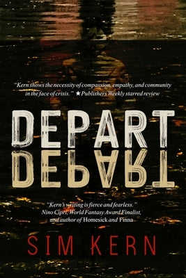 Depart, Depart! by Kern, Sim