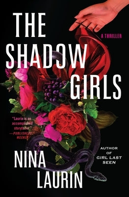The Shadow Girls by Laurin, Nina