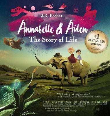 Annabelle & Aiden: The Story Of Life (An Evolution Story) by Becker, J. R.