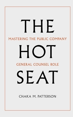 The Hot Seat by Patterson, Chaka M.