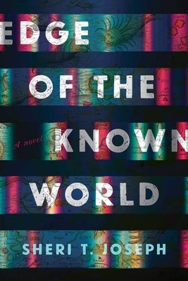 Edge of the Known World by Joseph, Sheri T.