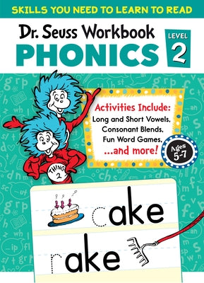 Dr. Seuss Phonics Level 2 Workbook: A Phonics Workbook to Help Kids Ages 5-7 Learn to Read (for Kindergarten and 1stgrade) by Dr Seuss