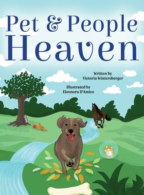 Pet & People Heaven by Wintersberger, Victoria