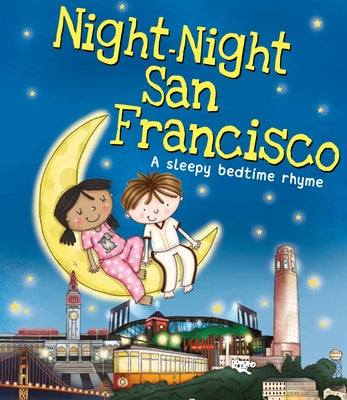 Night-Night San Francisco by Sully, Katherine