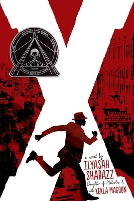 X: A Novel by Shabazz, Ilyasah