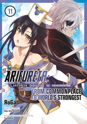 Arifureta: From Commonplace to World's Strongest (Manga) Vol. 11 by Shirakome, Ryo