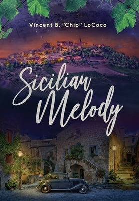 Sicilian Melody by Lococo, Vincent B. Chip