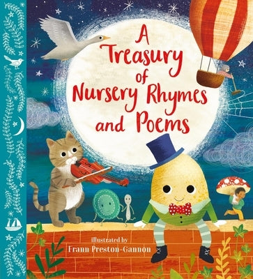 A Treasury of Nursery Rhymes and Poems by Preston-Gannon, Frann