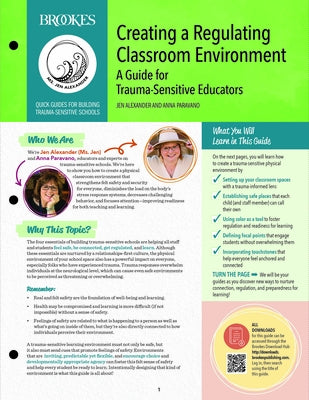 Creating a Regulating Classroom Environment: A Guide for Trauma-Sensitive Educators by Alexander, Jen