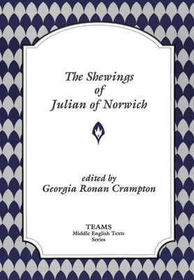 Shewings of Julian of Norwich PB by Crampton, Georgia Ronan