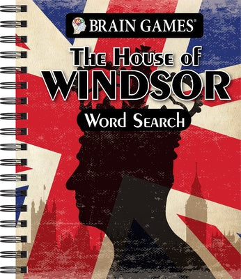 Brain Games - The House of Windsor Word Search by Publications International Ltd