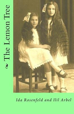 The Lemon Tree by Rosenfeld, Ida