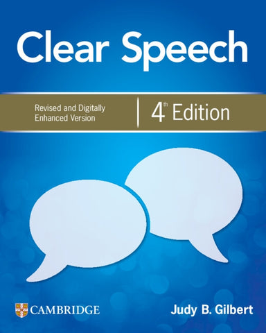 Clear Speech Level 1 Student's Book with Digital Pack: Revised and Digitally Enhanced Version by Gilbert, Judy B.