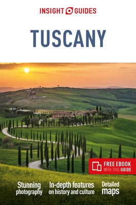 Insight Guides Tuscany: Travel Guide with Free eBook by Insight Guides