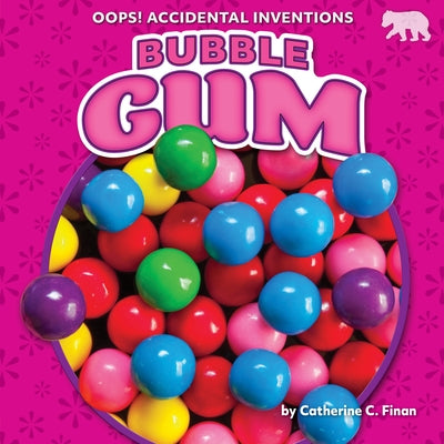 Bubble Gum by Finan, Catherine C.