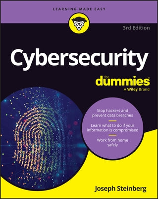 Cybersecurity for Dummies by Steinberg, Joseph