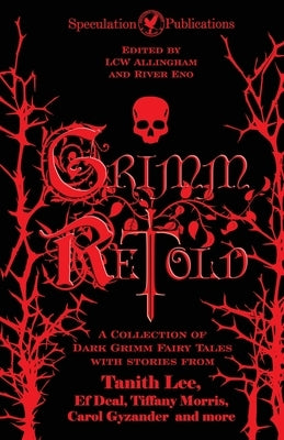 Grimm Retold by Allingham, Lcw