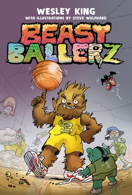 Beast Ballerz: Beast Ballerz, Book 1 by King, Wesley