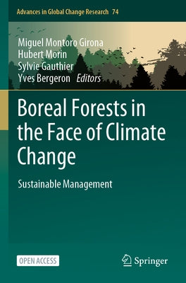 Boreal Forests in the Face of Climate Change: Sustainable Management by Girona, Miguel Montoro
