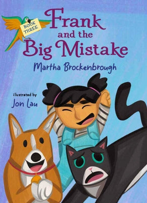 Frank and the Big Mistake by Brockenbrough, Martha