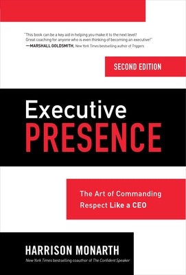 Executive Presence 2e (Pb) by Monarth, Harrison