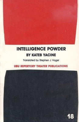 Intelligence Powder by Yacine, Kateb