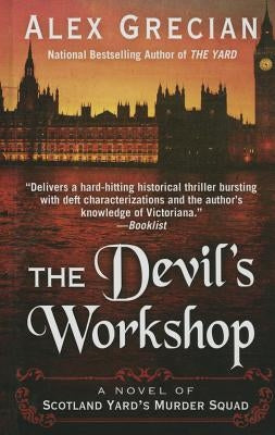 The Devil's Workshop by Grecian, Alex