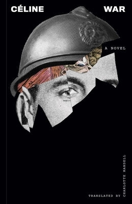 War by C&#195;&#169;line, Louis-Ferdinand