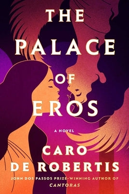 The Palace of Eros by de Robertis, Caro