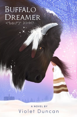 Buffalo Dreamer by Duncan, Violet