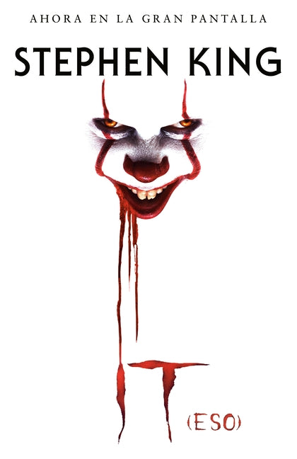 It (Eso) / It: A Novel by King, Stephen
