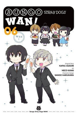 Bungo Stray Dogs: Wan!, Vol. 6 by Kanai, Neco