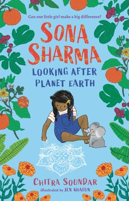 Sona Sharma, Looking After Planet Earth by Soundar, Chitra