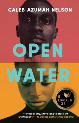 Open Water by Nelson, Caleb Azumah