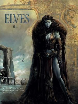 Elves, Vol. 1 by Istin, Jean-Luc