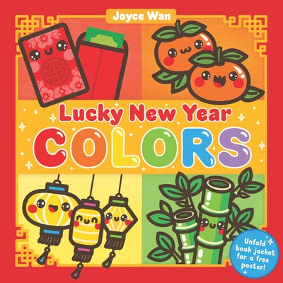 Lucky New Year: Colors by Wan, Joyce