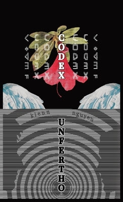 Codex Unfertho by Nguyen, Kienn