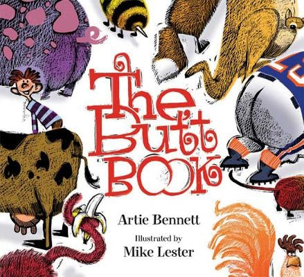 The Butt Book by Bennett, Artie