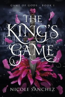 The King's Game by Sanchez, Nicole