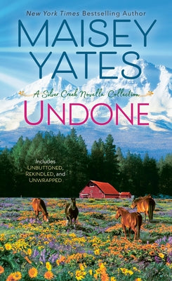 Undone by Yates, Maisey