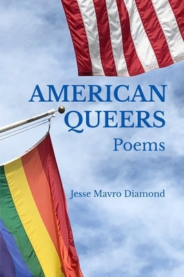 American Queers by Diamond, Jesse M.