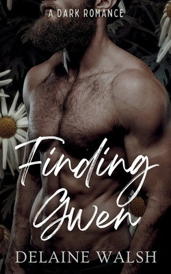 Finding Gwen by Walsh, Delaine