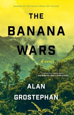 The Banana Wars by Grostephan, Alan