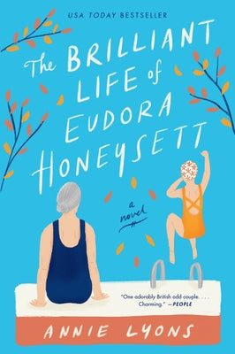 The Brilliant Life of Eudora Honeysett by Lyons, Annie