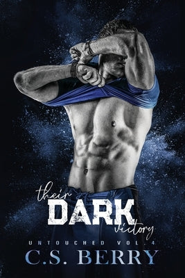 Their Dark Victory by Berry, C. S.
