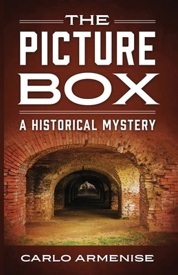 The Picture Box: A Historical Mystery by Armenise, Carlo