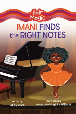 Imani Finds the Right Notes by Lewis, Cicely