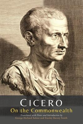 On the Commonwealth by Cicero, Marcus Tullius